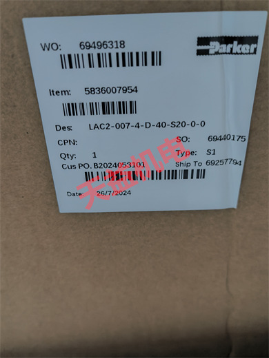 天益机电供应 PARKER 2024工业产品 "P1F-6063RN 1" "5836007954 LAC2-007-4-D-40-S20-0-0" "PG-10320-002-2" "DG103 2